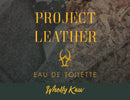 Project Leather Eau de Toilette Colognes and Perfume WhollyKaw 