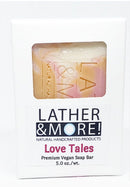 Love Tales Soap Bath Soap Lather and More! 