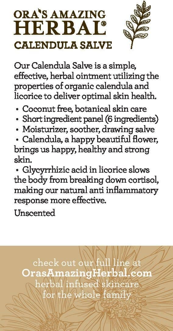 Calendula Salve, Coconut Free Salve with Licorice Root Bath & Body Ora's Amazing Herbal 
