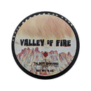 Valley of Fire Shaving Soap - by Talbot Shaving/Catie's Bubbles (Pre-Owned) Shaving Soap Murphy & McNeil Pre-Owned Shaving 